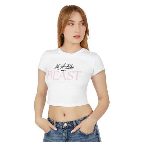 (Not a B! but a BEAST)  Crop Top